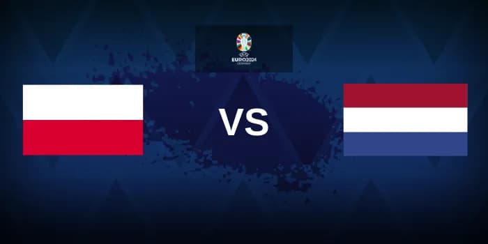 Cover image for Poland vs Netherlands Betting Odds, Tips, Predictions, Preview 16th June 2024