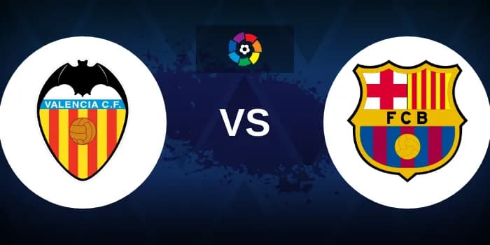 Cover image for Valencia vs Barcelona Betting Odds, Tips, Predictions, Preview 17th August 2024