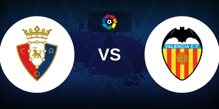 Cover image for Osasuna vs Valencia Betting Odds, Tips, Predictions, Preview 15th April 2024